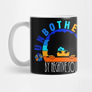 Unbothered By Negative Souls Mug